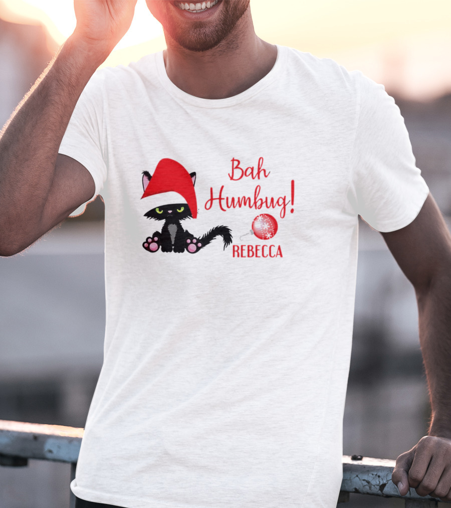 Santa Black Cat Bah Humbug Xmas Custom Name Rebecca T-Shirt