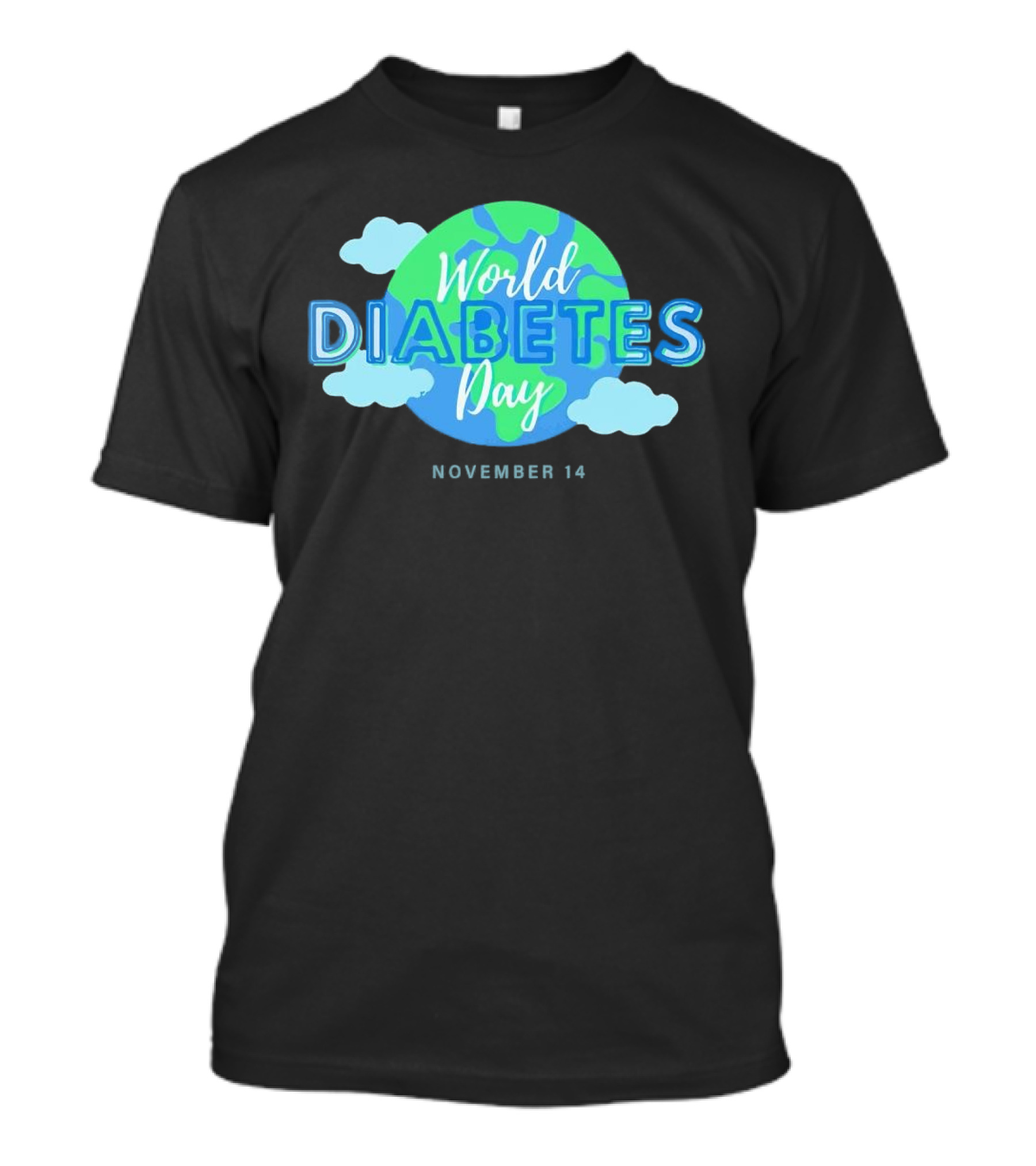 World Diabetes Day November 14 Earth And Clouds T-Shirt