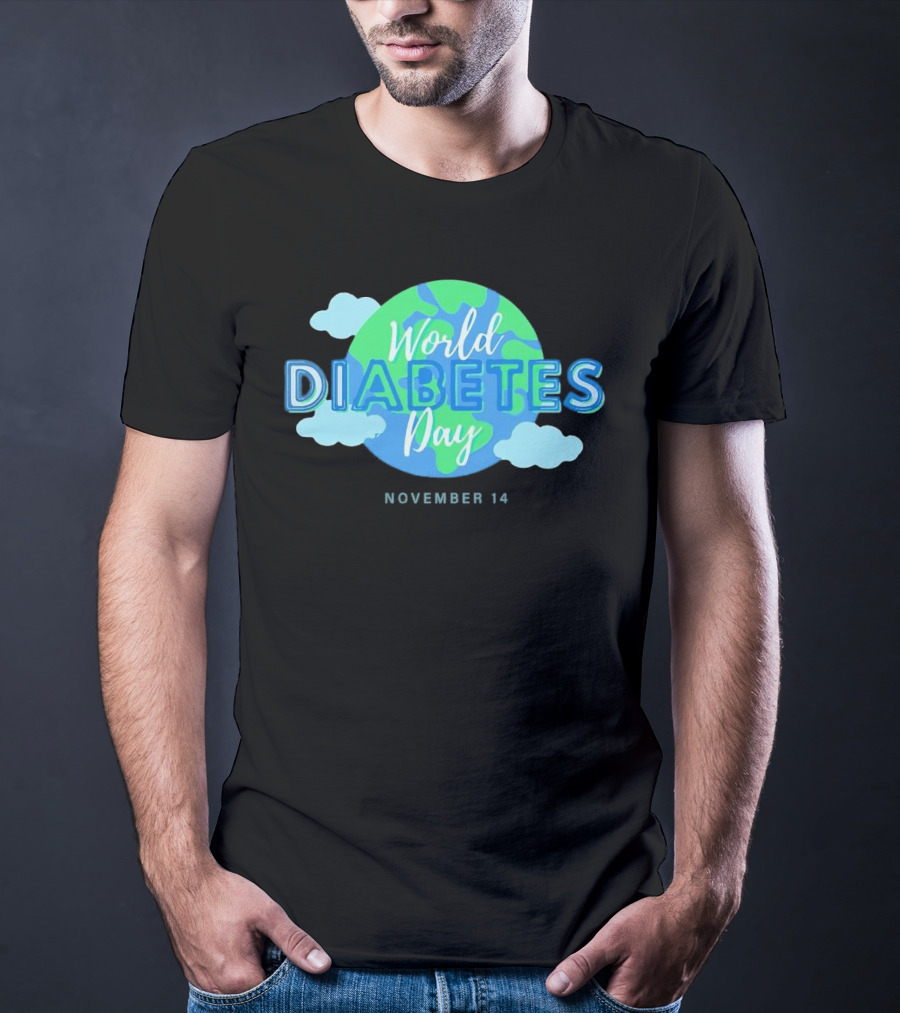 World Diabetes Day November 14 Earth And Clouds T-Shirt