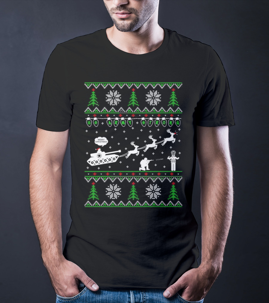 US Army Strong Christmas Tank Sleigh Ugly T-Shirt