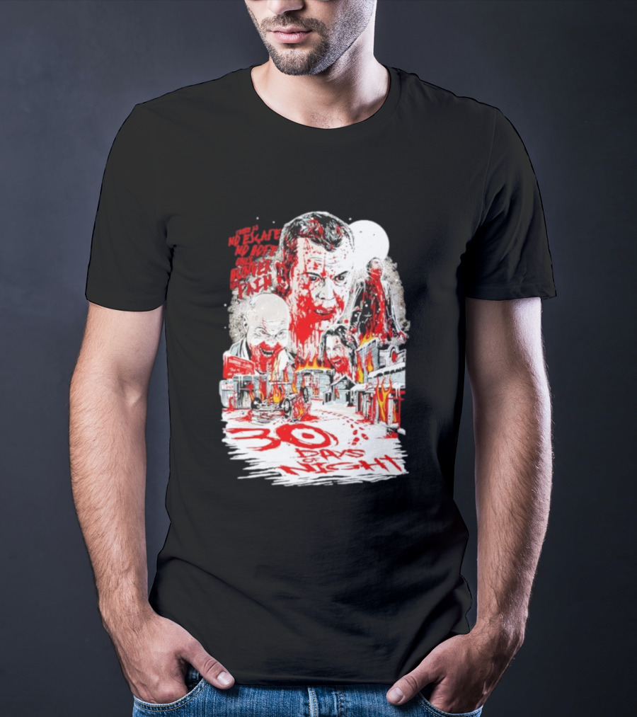 30 Days Of Night No Escape No Hope Only Hunger And Pain T-Shirt