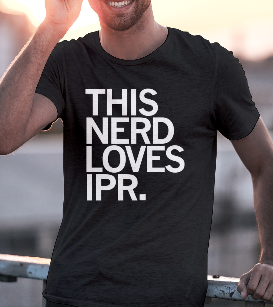THIS NERD LOVES IPR T-Shirt