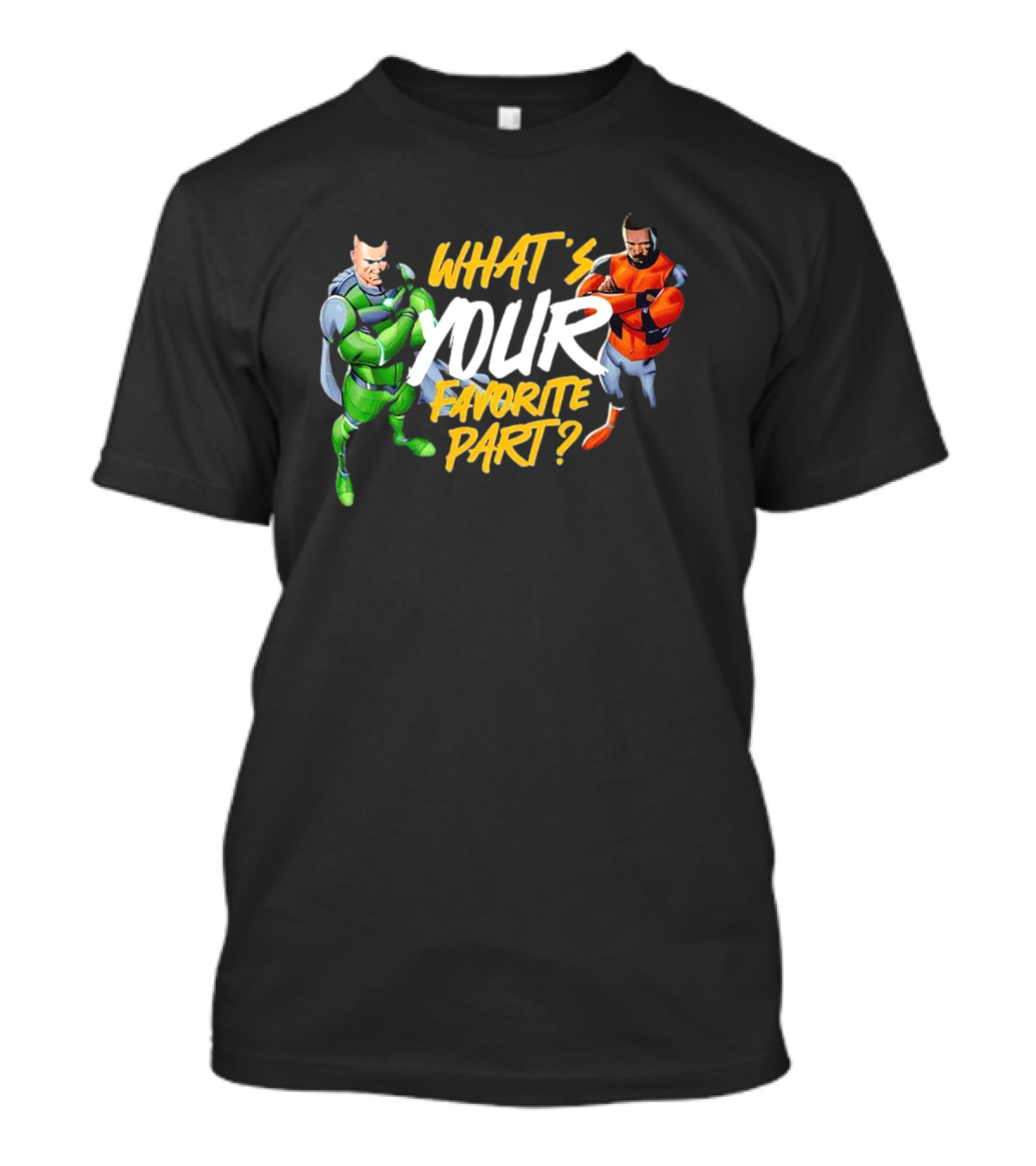 WHAT’S YOUR FAVORITE PART SUPERHERO DOCHOSON DUO T-Shirt