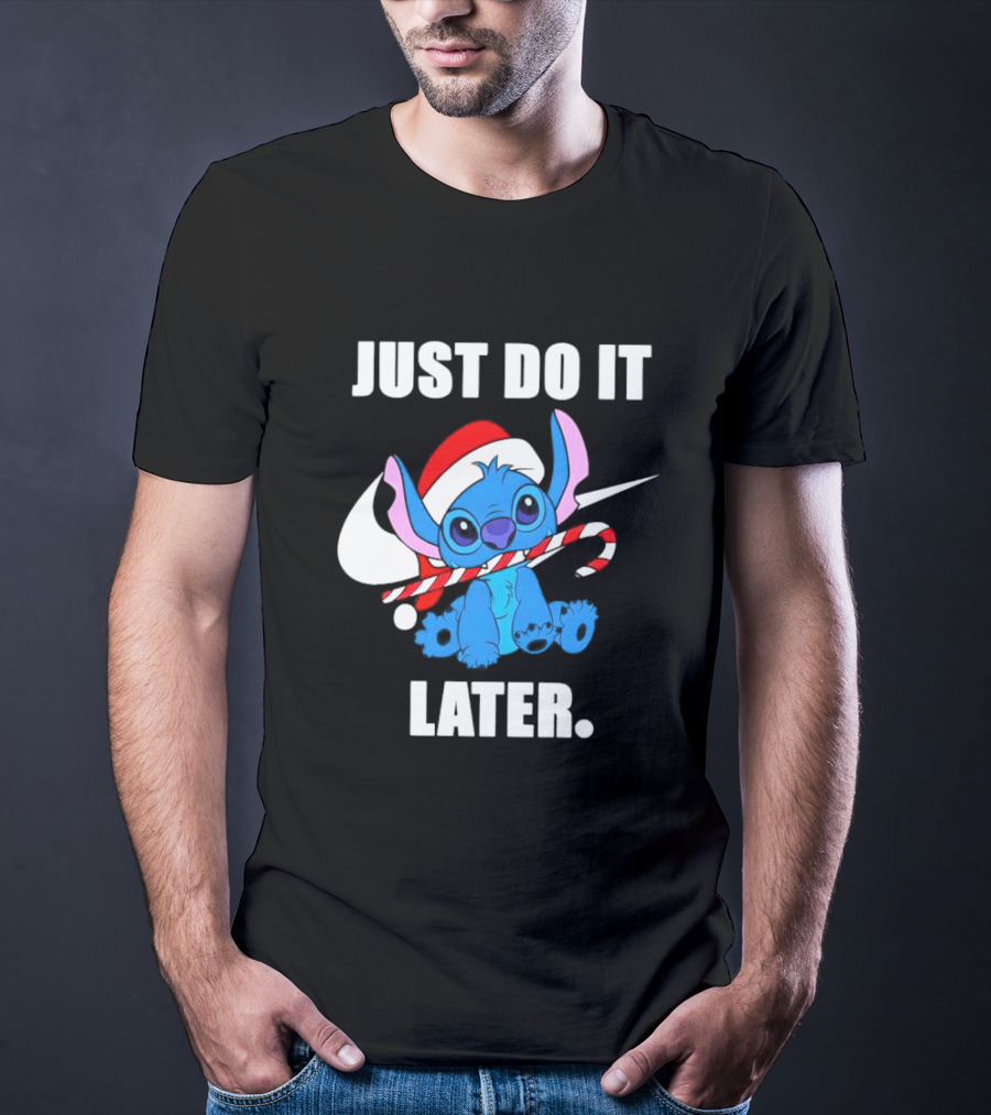 Santa Stitch Just Do It Later Christmas T-Shirt