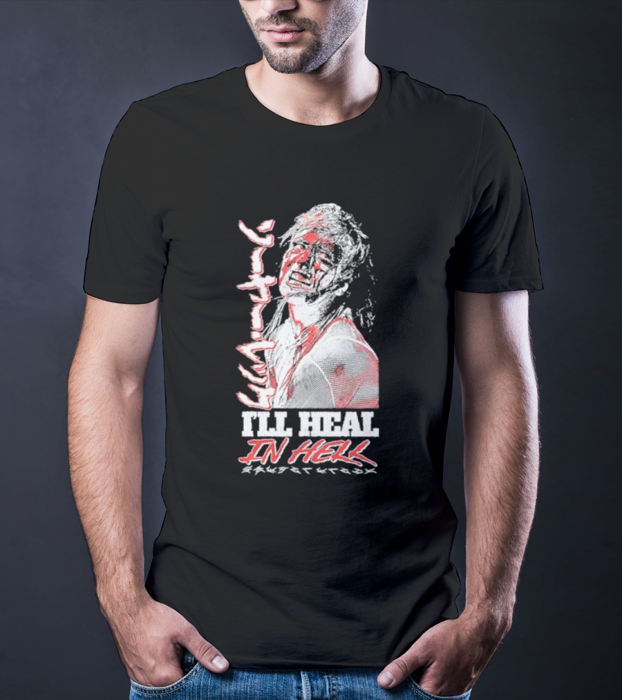 Sawyer Wreck I'll Heal In Hell T-Shirt