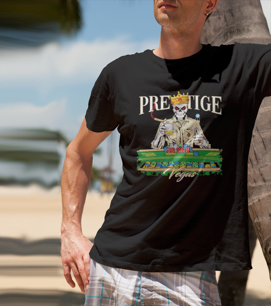 Prestige Vegas Skeleton With Crown And Poker Table T-Shirt