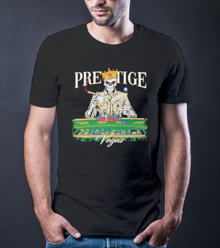Prestige Vegas Skeleton With Crown And Poker Table T-Shirt