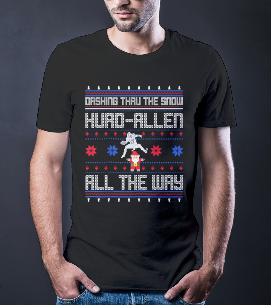 Dashing Thru The Snow Hurd-Allen All The Way Christmas Football Santa T-Shirt