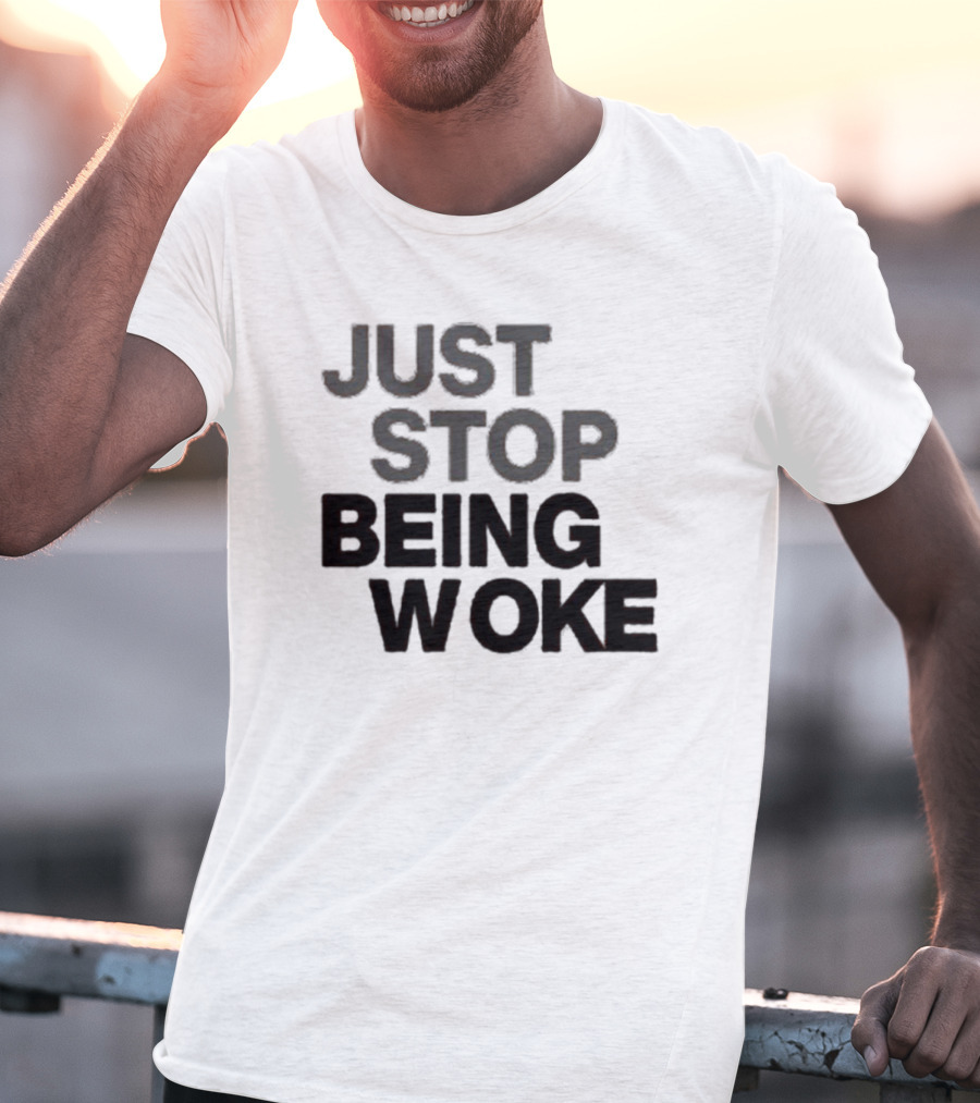 Paula London Just Stop Being Woke Black Lettered Message T-Shirt