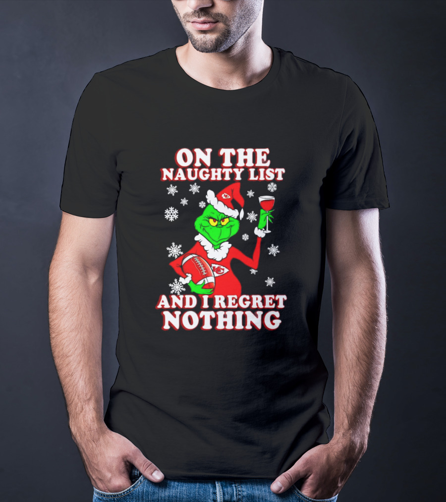 Grinch In Chiefs Colors With Naughty List And I Regret Nothing Christmas Football T-Shirt