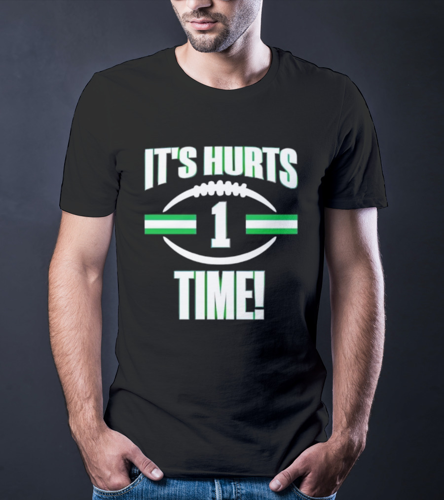 It's Hurts Time Football Number 1 T-Shirt
