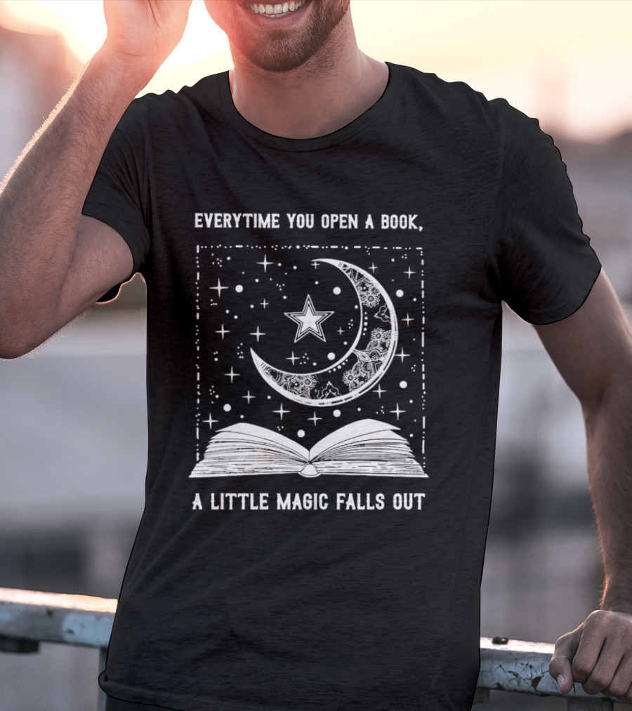 Everytime You Open A Book A Little Magic Falls Out With Starry Crescent Moon And Open Pages T-Shirt