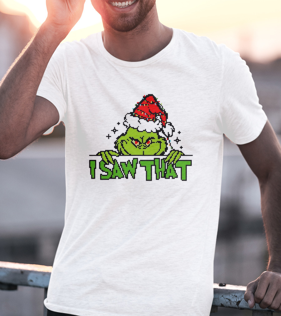Santa Grinch I Saw That Christmas Pixel Art Holiday T-Shirt