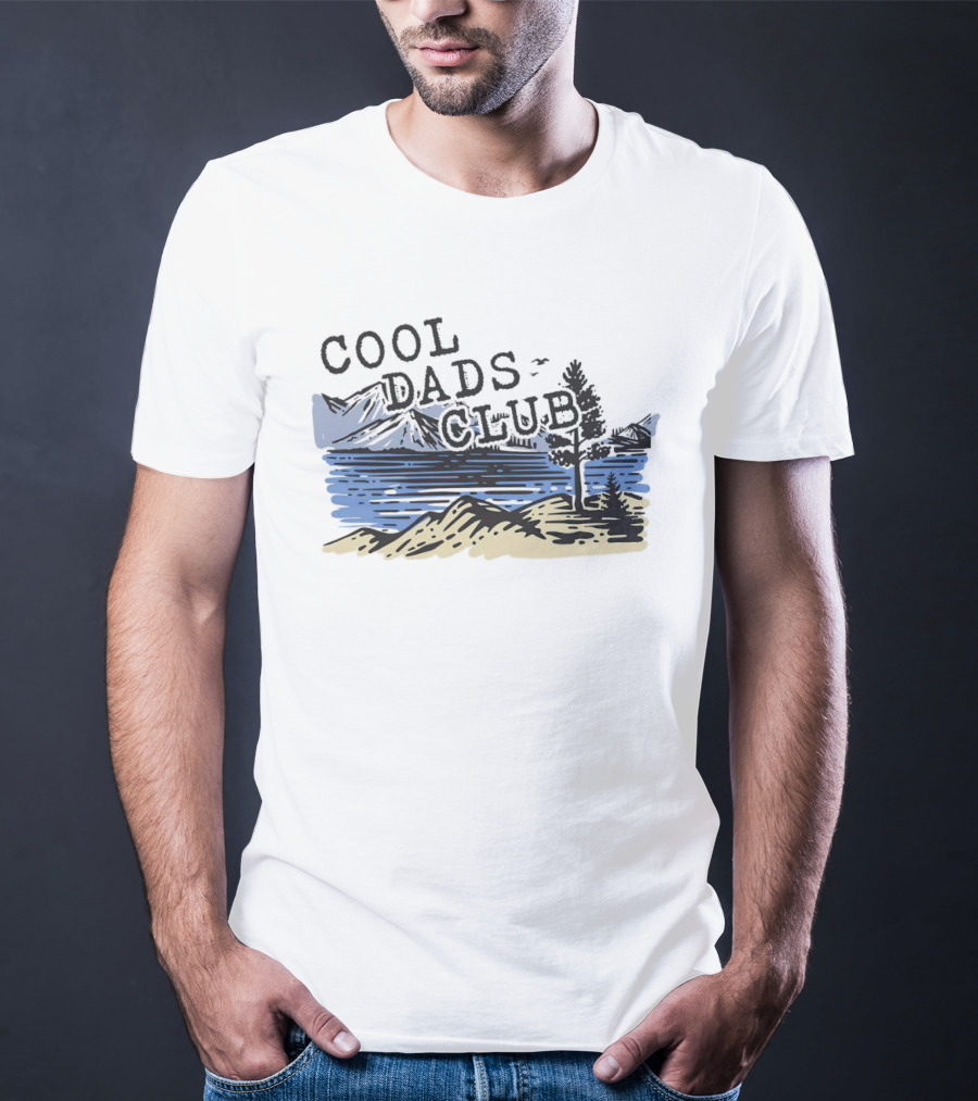 Cool Dads Club Mountain Lake Scenery T-Shirt