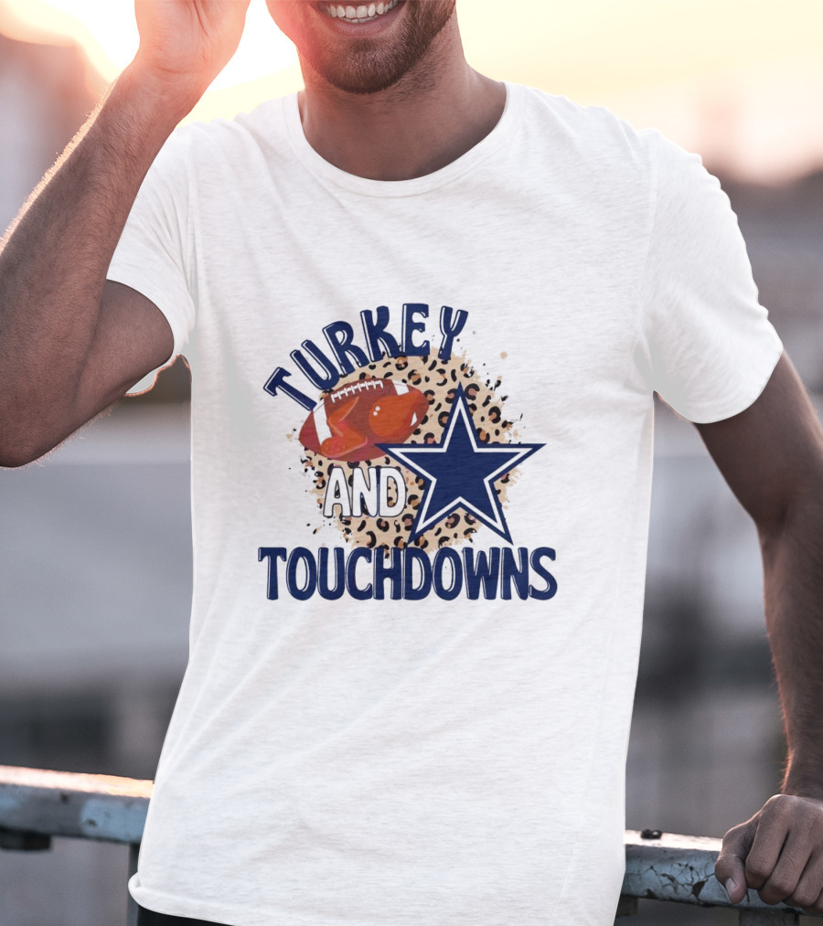 Turkey And Touchdowns Dallas Cowboys Football Star T-Shirt
