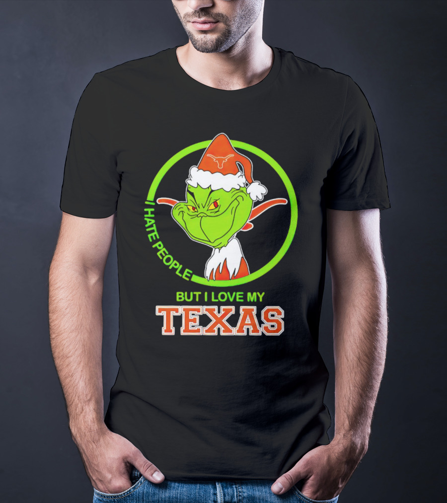 Grinch I Hate People But I Love My Texas Longhorns T-Shirt