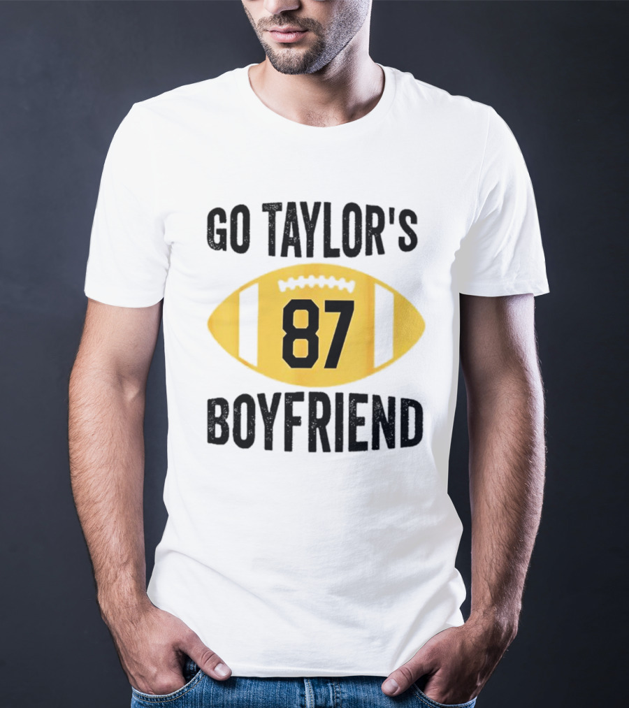 Go Taylor's Boyfriend 87 Football Game Day T-Shirt