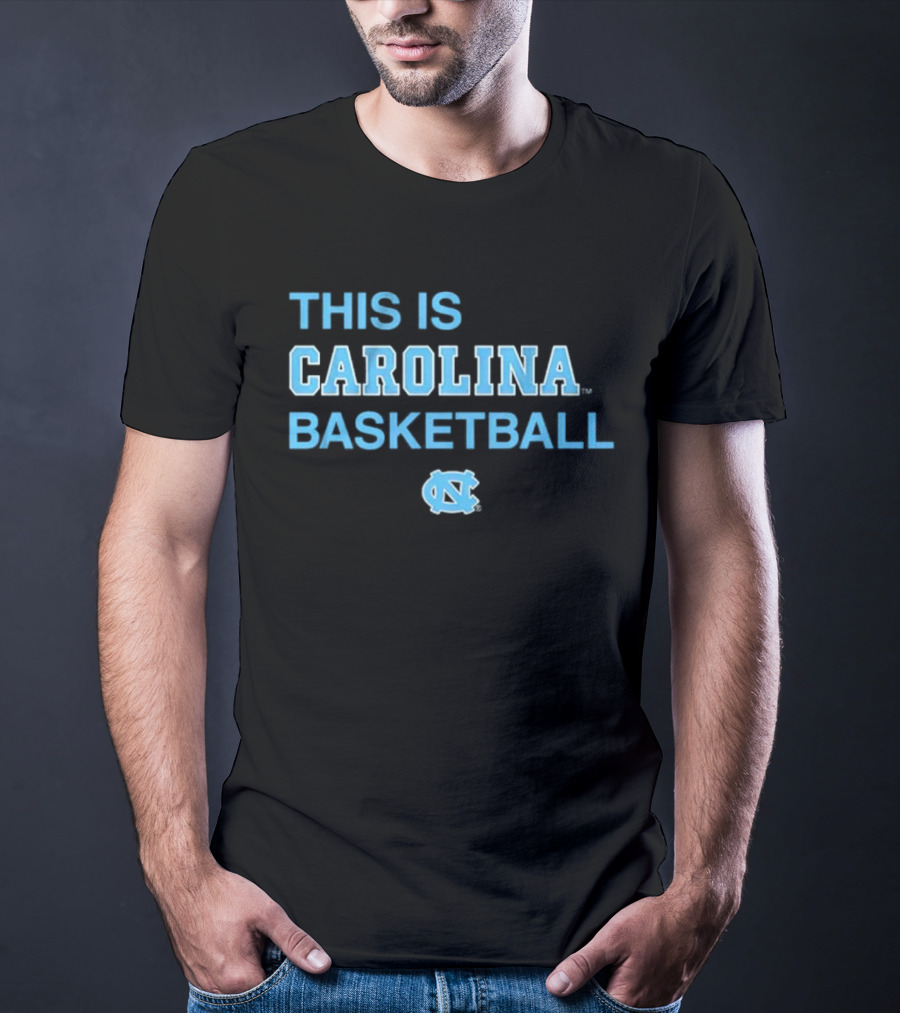 This Is Carolina Basketball UNC T-Shirt