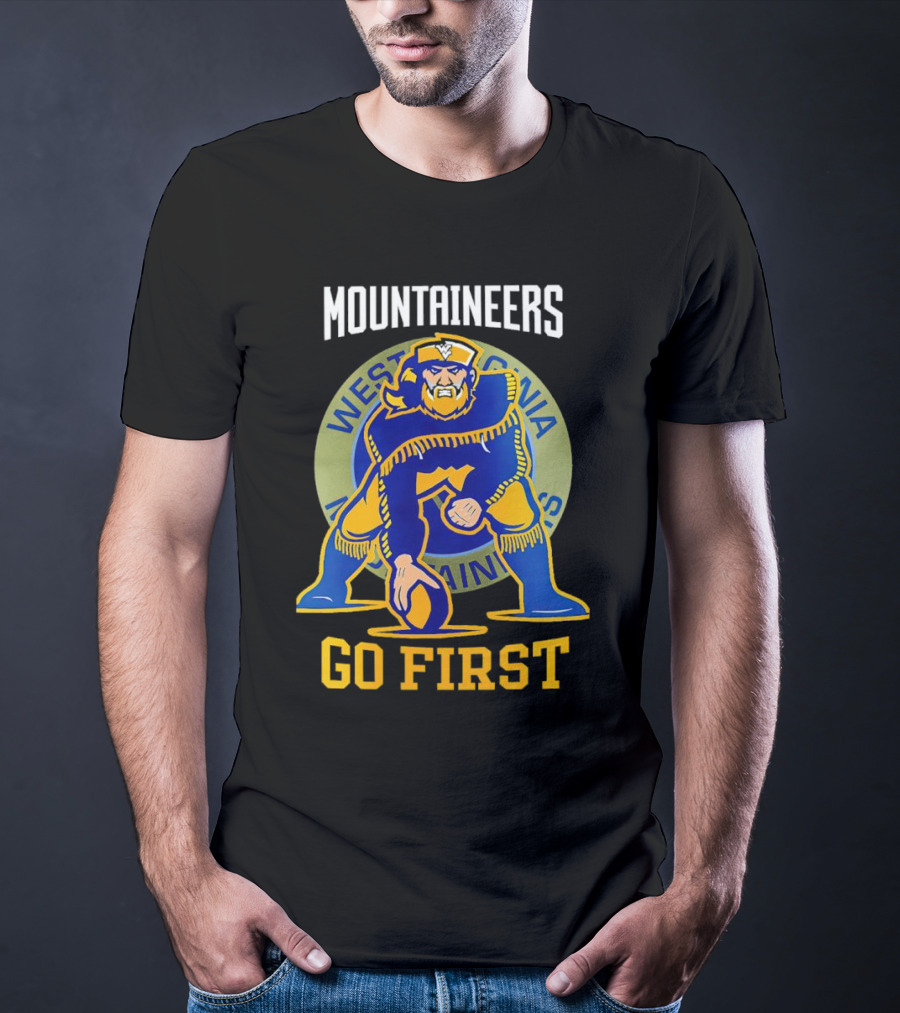 West Virginia Mountaineers Go First Football T-Shirt
