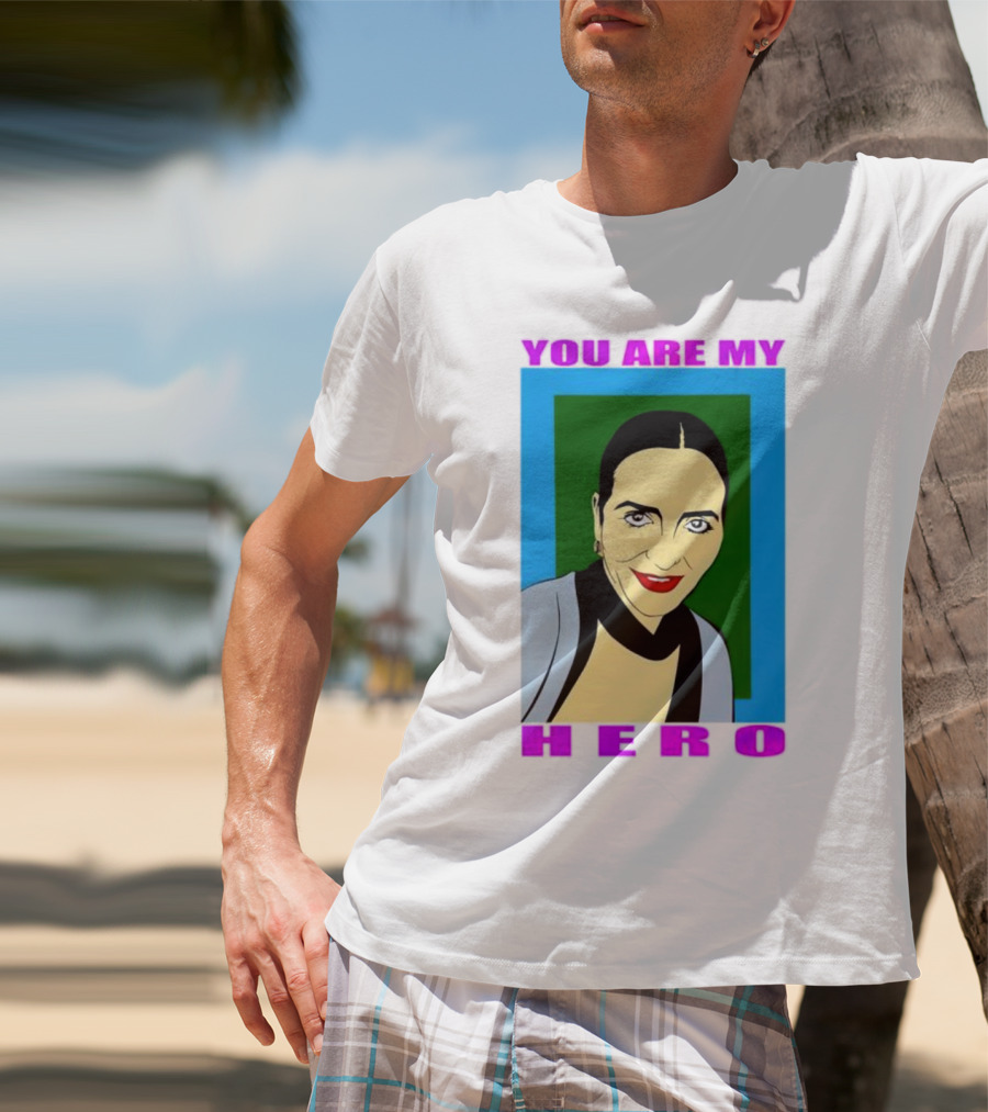 You Are My Hero Pop T-Shirt