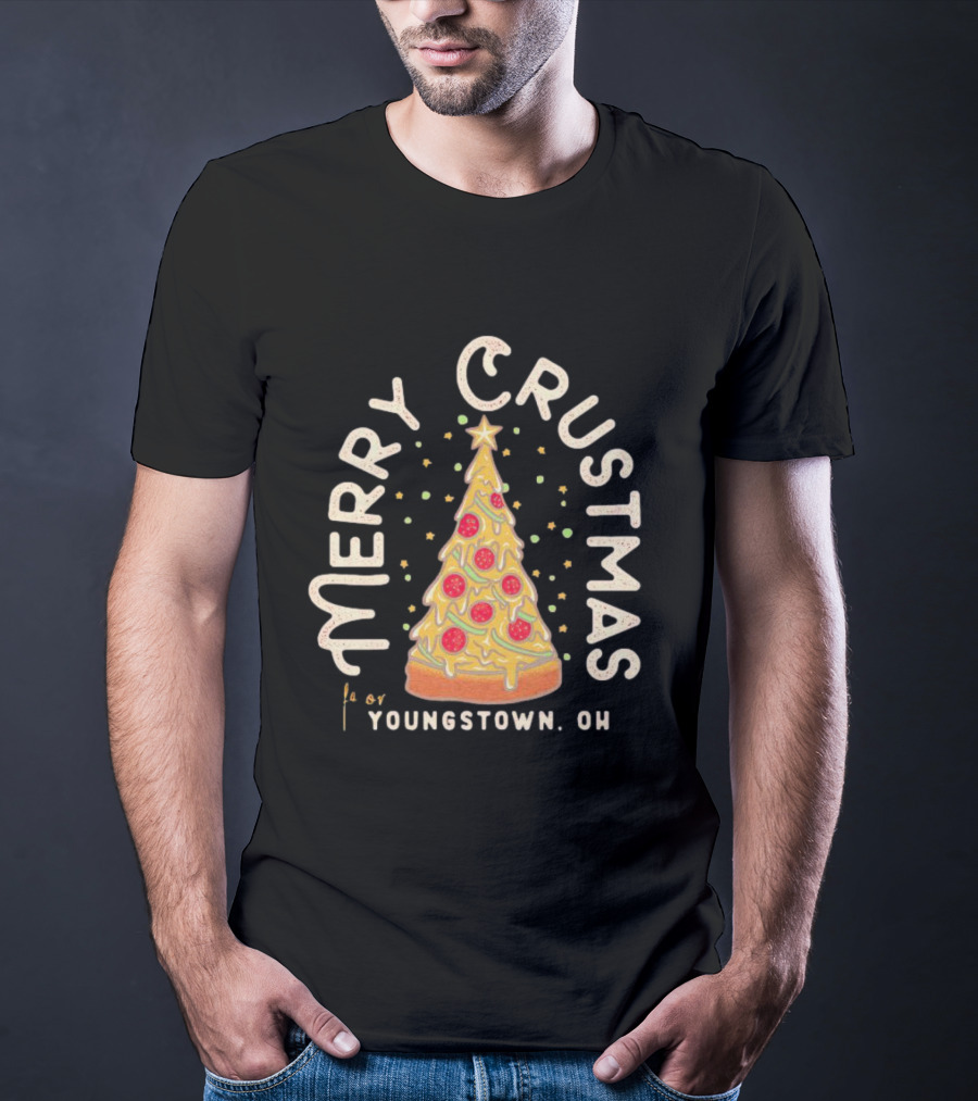 Merry Crustmas Youngstown OH Pizza Christmas T-Shirt