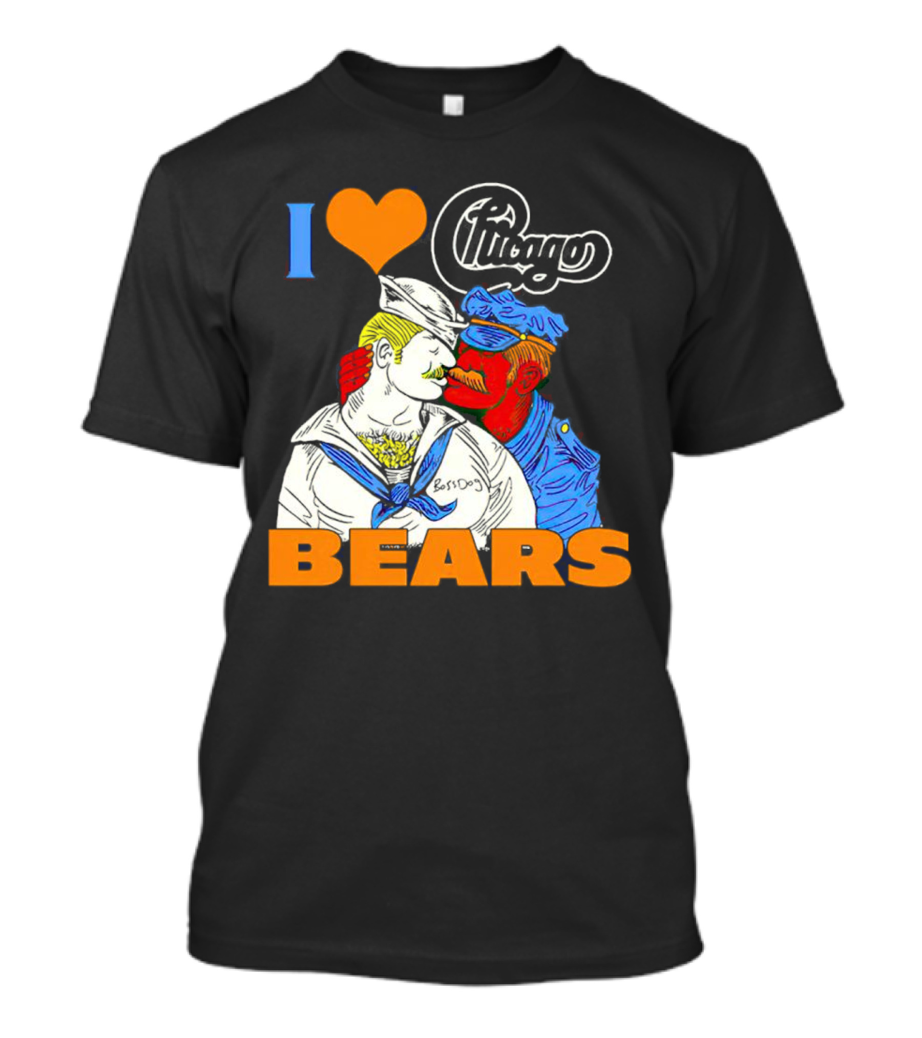 I Love Chicago Bears BossDog Sailor And Cop Embrace T-Shirt