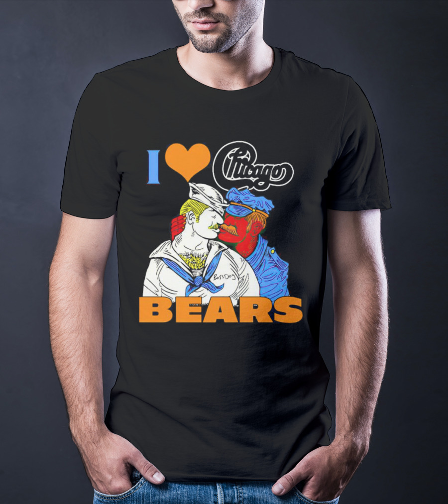 I Love Chicago Bears BossDog Sailor And Cop Embrace T-Shirt