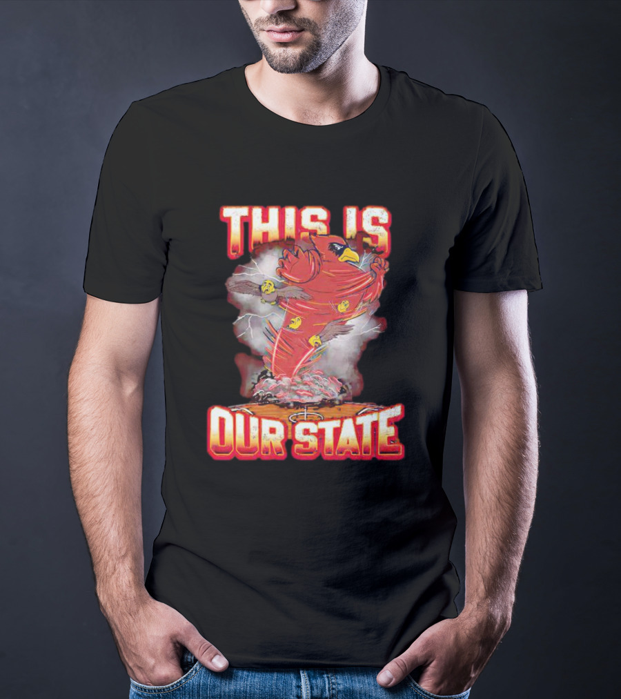 Iowa State Cyclones This Is Our State Tornado Bird T-Shirt