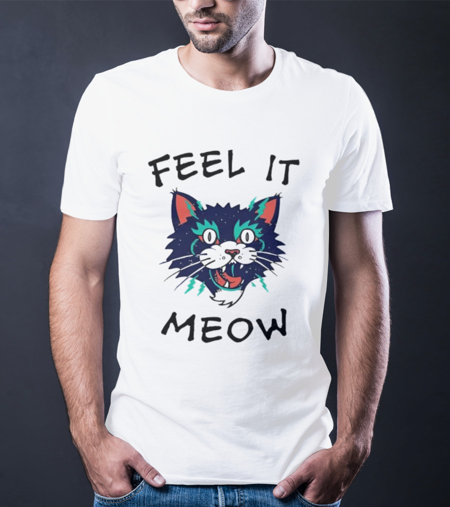 Feel It Meow Psychedelic Cat Vibes T-Shirt