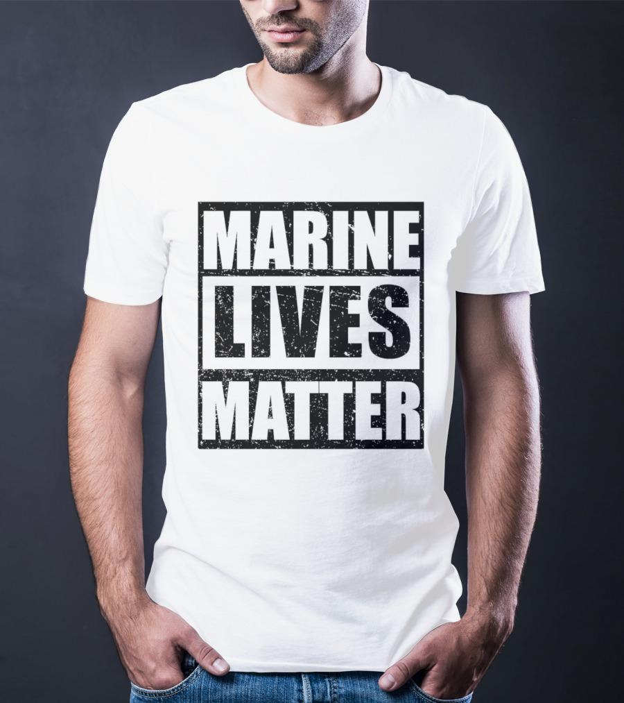 Marine Lives Matter T-Shirt