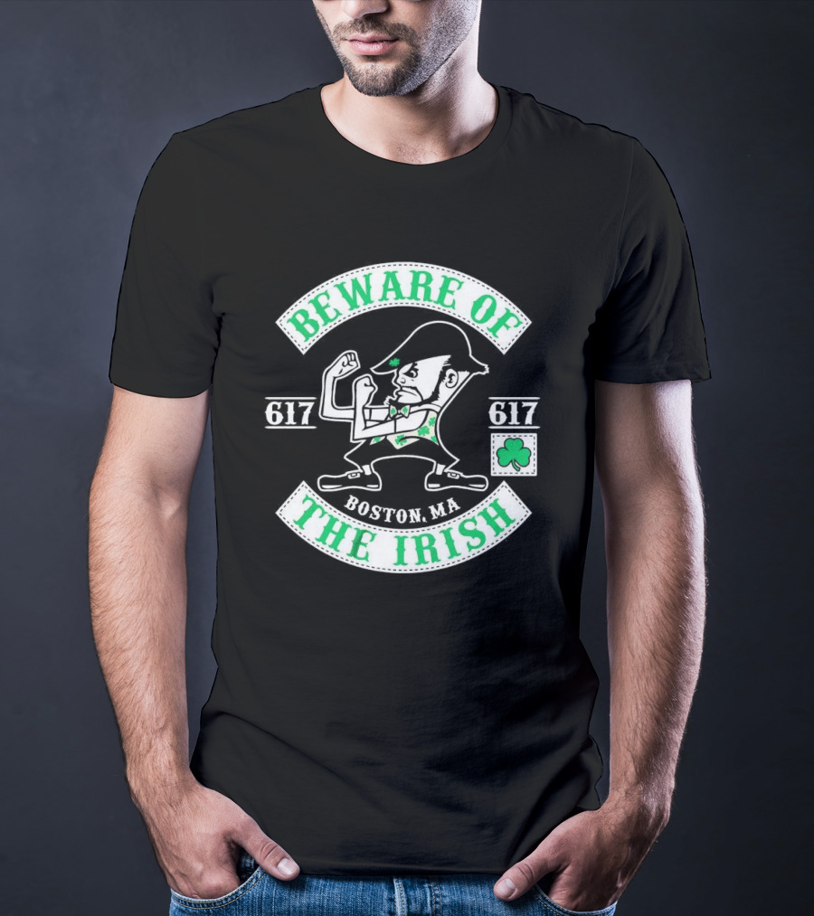 Beware Of The Irish Boston MA 617 Celtics T-Shirt