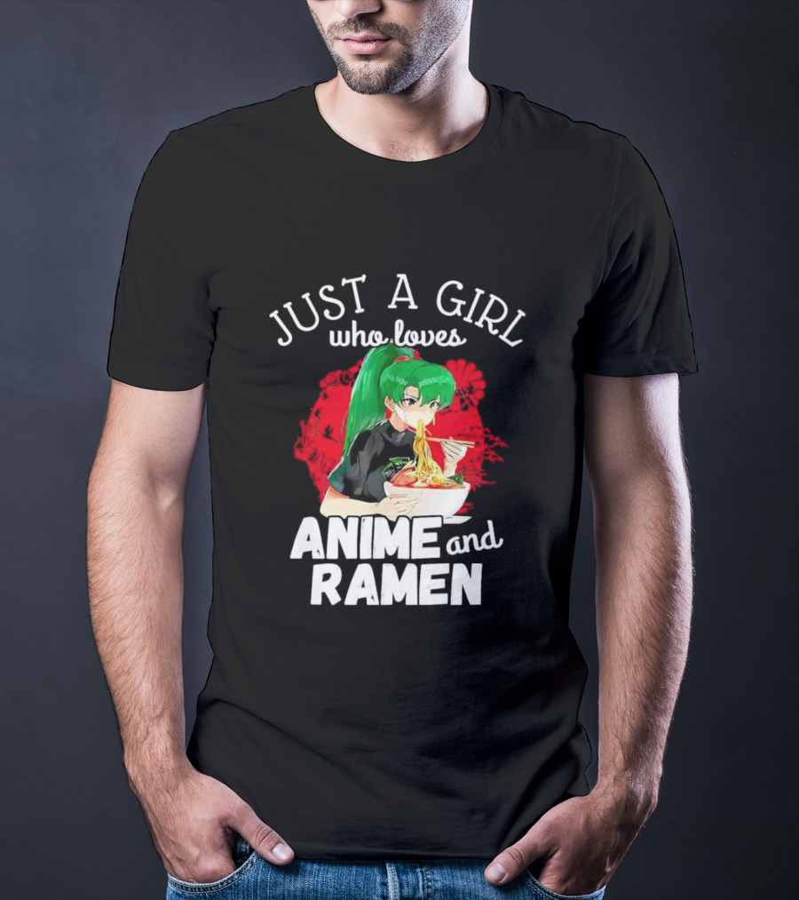 Just A Girl Who Loves Anime And Ramen Green-Haired Character Eating Noodles T-Shirt