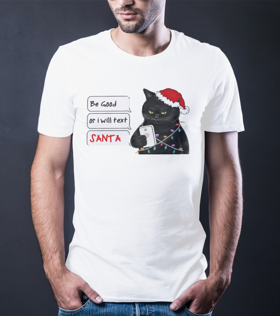 Black Cat Be Good Or I Will Text Santa Christmas Lights Hat T-Shirt
