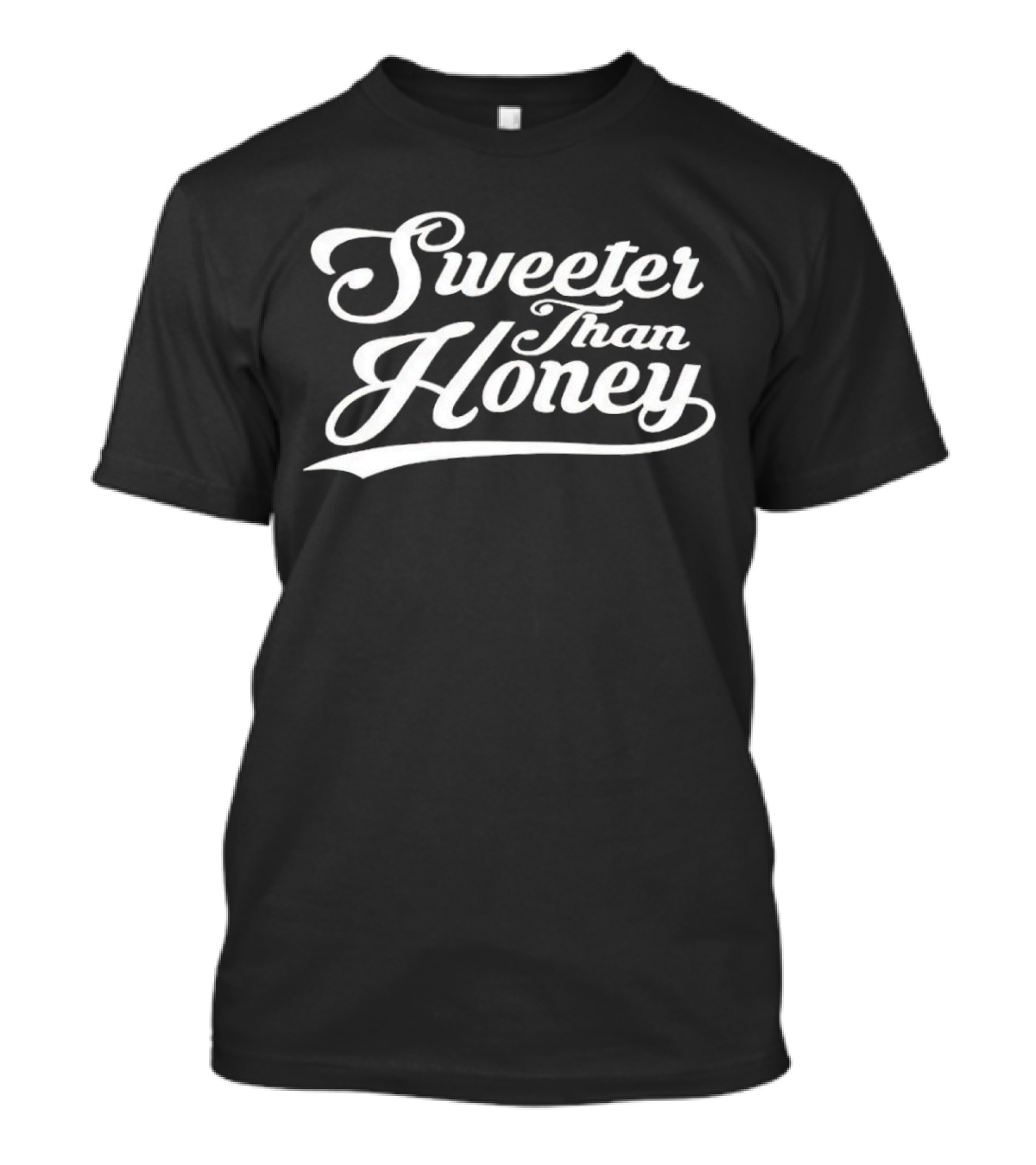 Sweeter Than Honey T-Shirt
