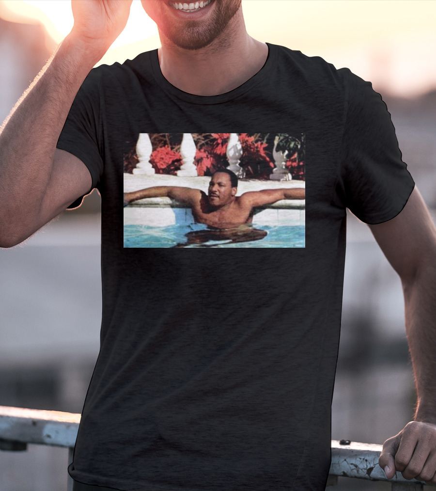 Martin Luther King Jr Relaxing In A Pool With Tropical Surroundings T-Shirt
