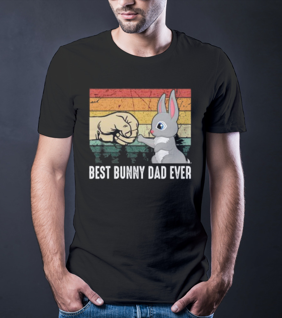 BEST BUNNY DAD EVER Vintage Fist Bump With Rabbit T-Shirt