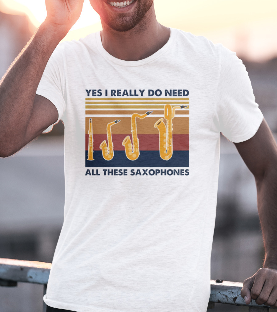 Yes I Really Do Need All These Saxophones Retro Stripes T-Shirt
