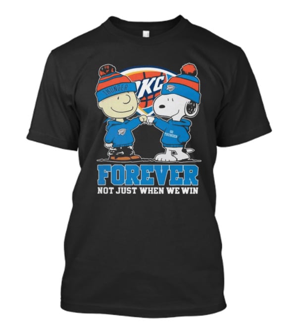 Snoopy Charlie Brown OKC Thunder Fist Bump Forever Not Just When We Win T-Shirt