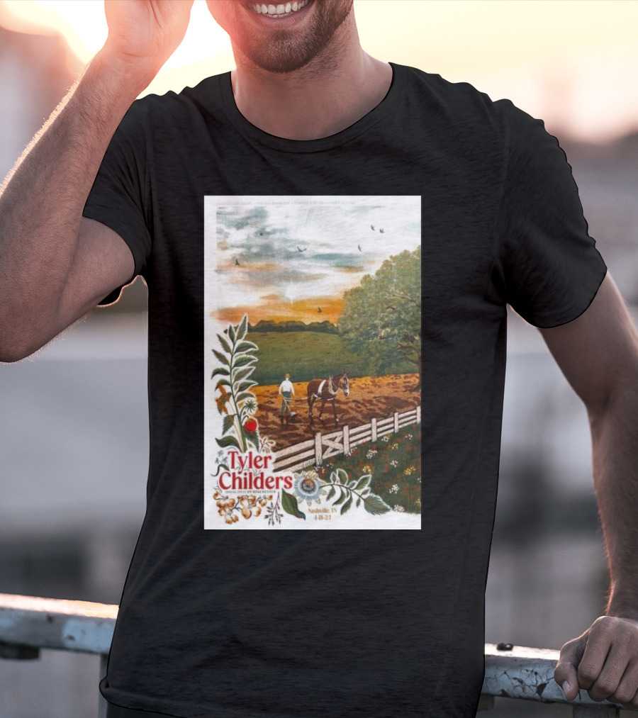 Tyler Childers Nashville TN 4 18 23 Horse Farm Scene With Flowers T-Shirt