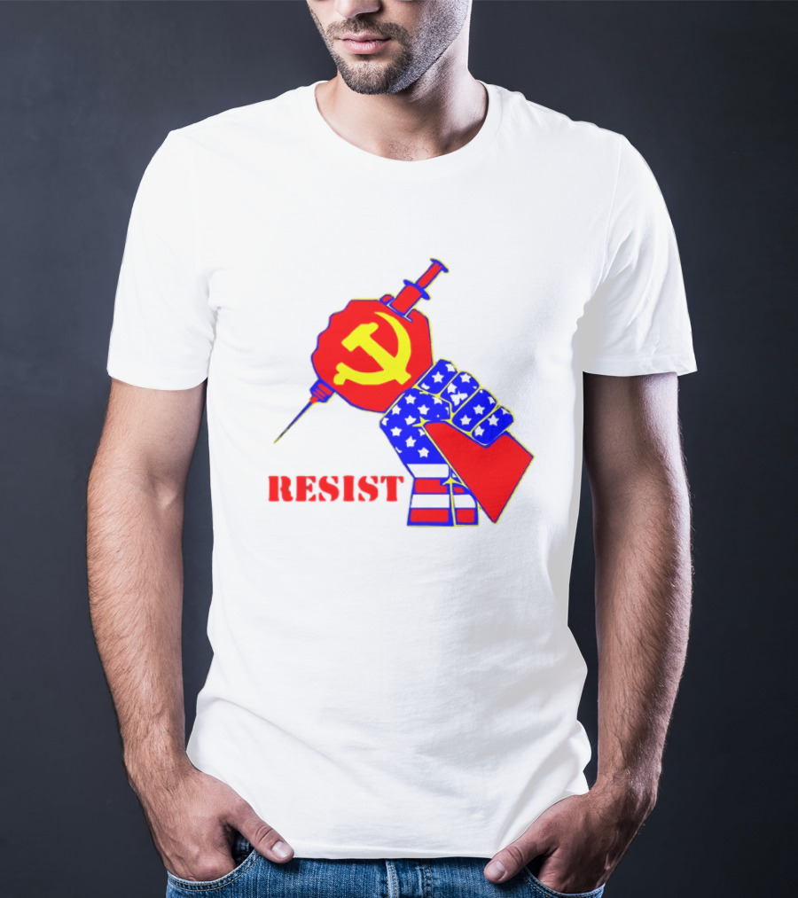 RESIST Communist Hammer And Sickle American Flag Fist Syringe T-Shirt