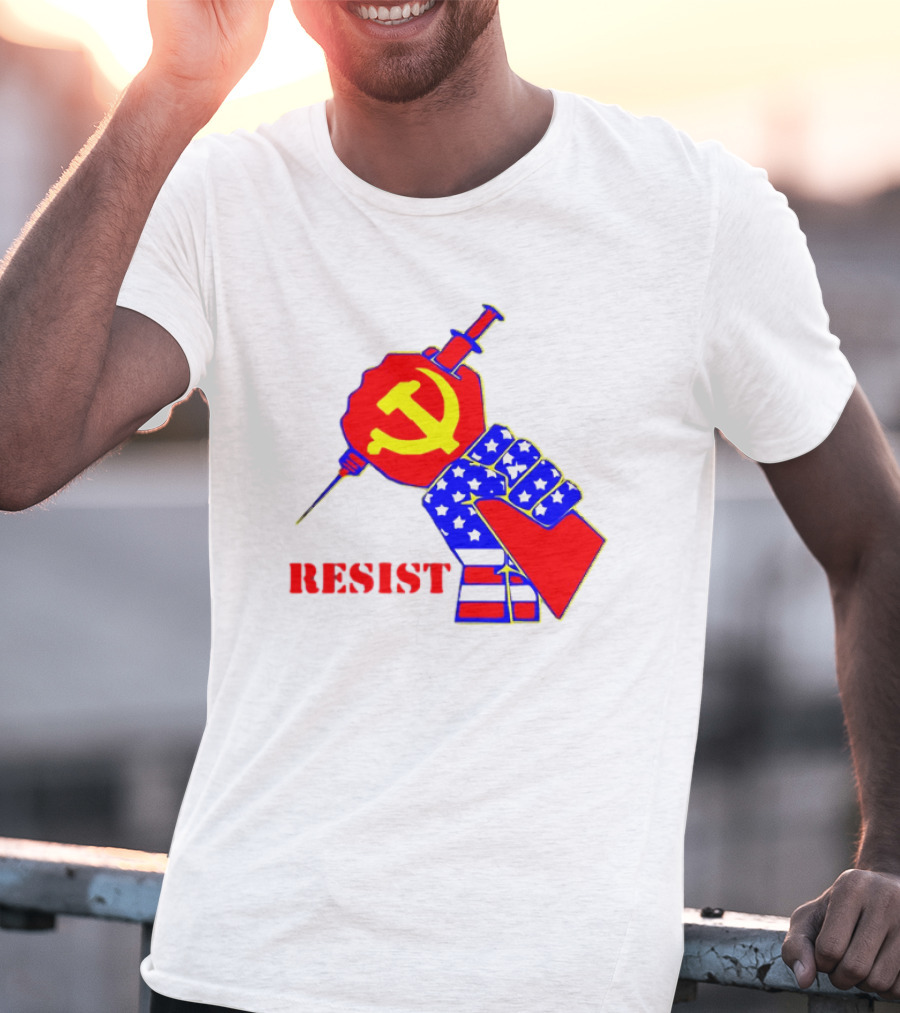 RESIST Communist Hammer And Sickle American Flag Fist Syringe T-Shirt
