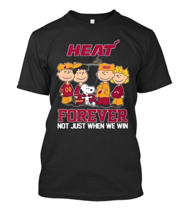 Miami Heat Snoopy And Friends Forever Not Just When We Win T-Shirt