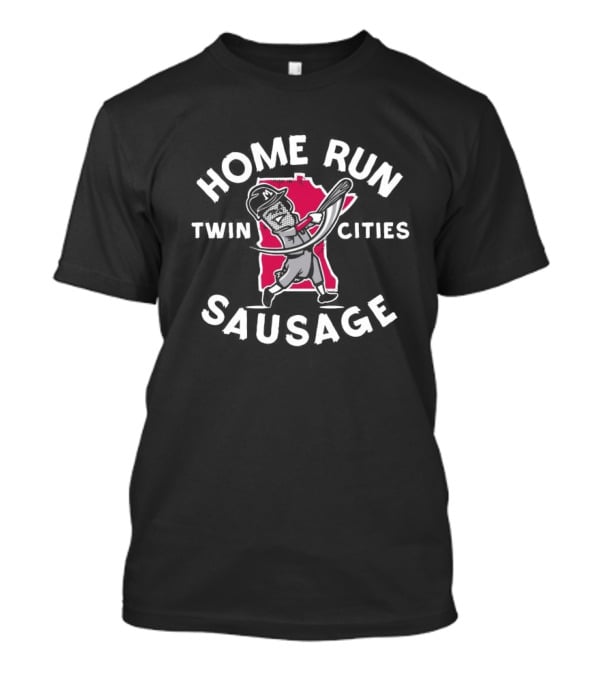 Minnesota Twin Cities Home Run Sausage Baseball T-Shirt