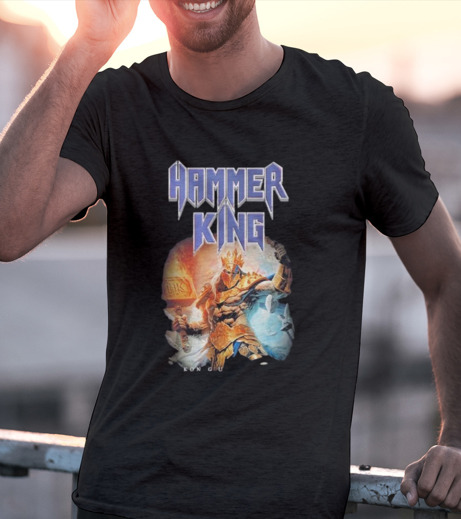 Hammer King Konig Und Kaiser Konig T-Shirt