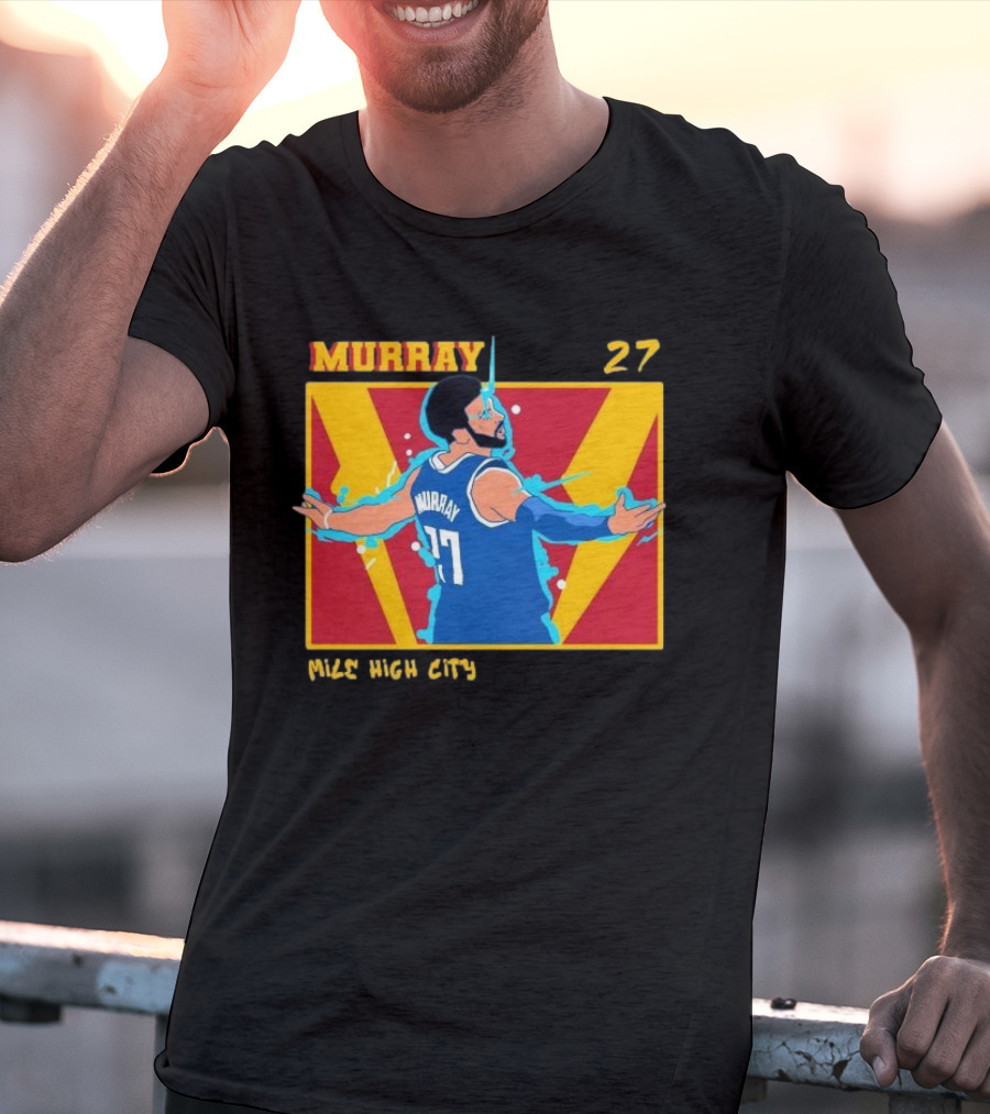Jamal Murray 27 Mile High City Denver Nuggets NBA T-Shirt