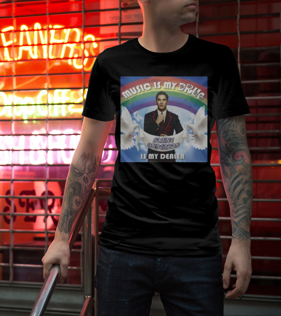 Music Is My Drug Blaine Anderson Is My Dealer Rainbow And Doves T-Shirt