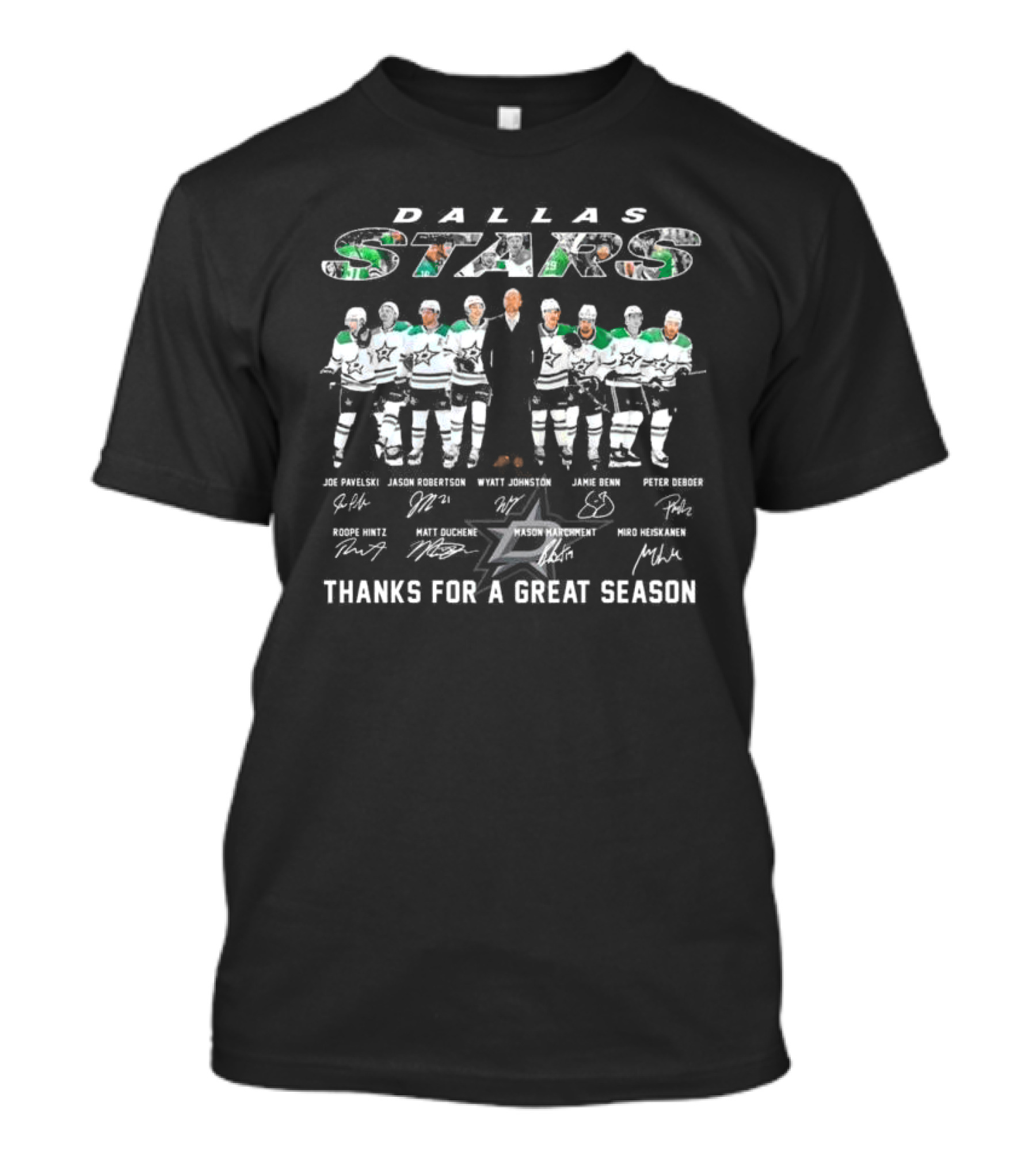 Dallas Stars Thanks For A Great Season Joe Pavelski Jason Robertson Wyatt Johnston Jamie Benn Signatures T-Shirt