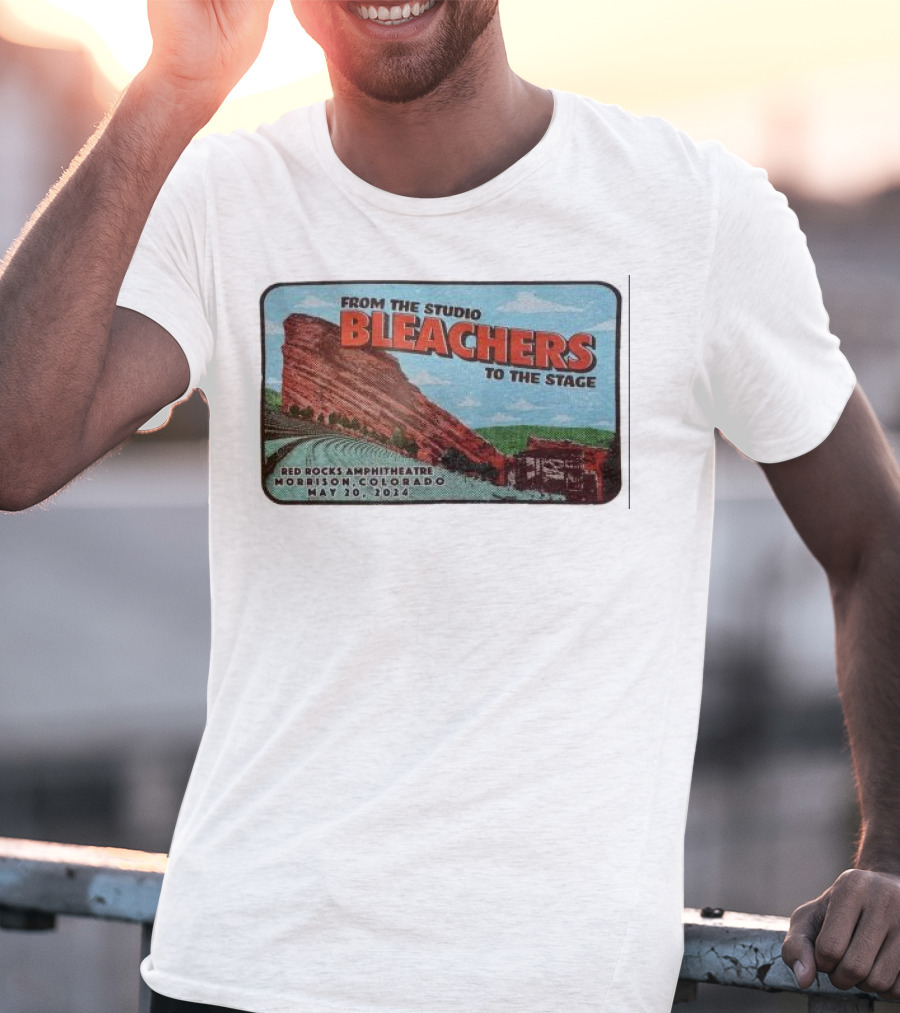 Bleachers From The Studio To The Stage Red Rocks Amphitheatre Morrison Colorado May 20 T-Shirt