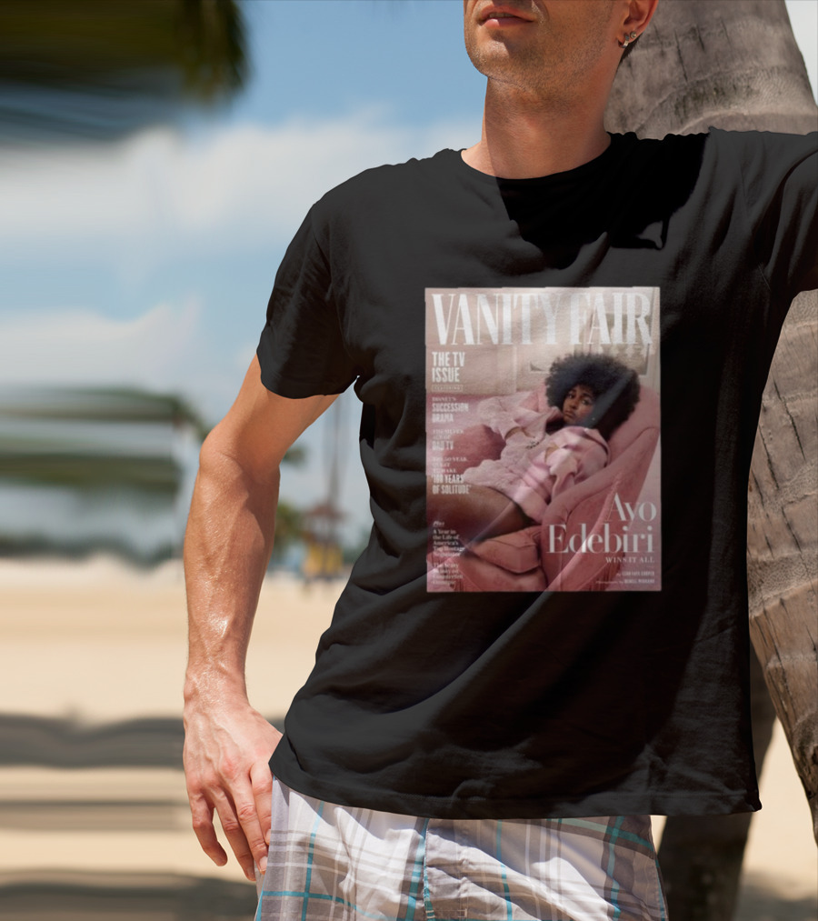VANITY FAIR The TV Issue Ayo Edebiri Wins It All T-Shirt