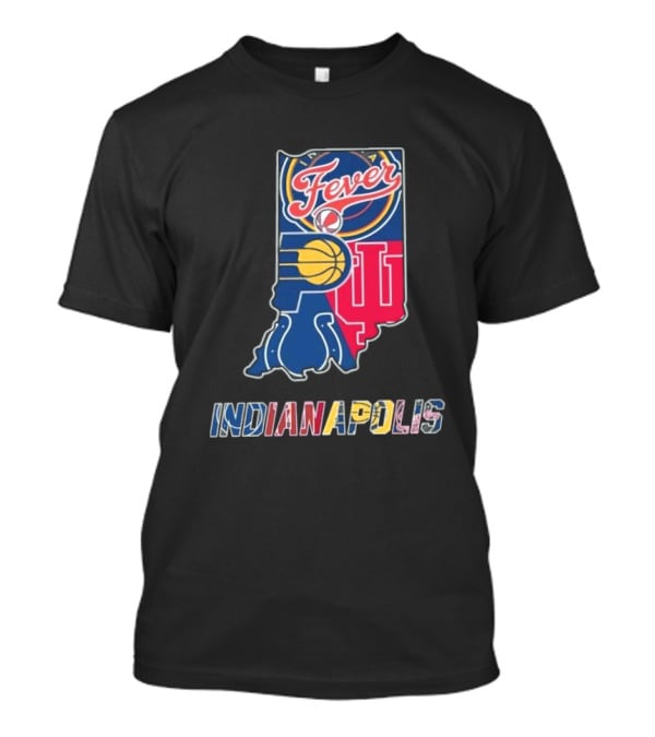 Indiana Fever Pacers Colts Hoosiers Indianapolis T-Shirt
